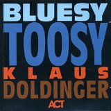 BLUESY TOOSY