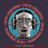 YOU'RE SURROUNDED(BINAURAL SURROUND FOR HEADPHONES)