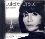 JULIETTE GRECO & FRIENDS