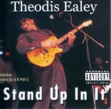 STAND UP IN IT
