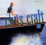 CHRIS CRAFT (24BIT ATLANTIC JAZZ REMASTERED EDITION WITH OBE