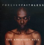 FOREVER FAITHLESS