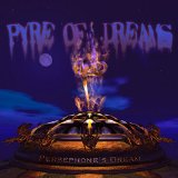 PYRE OF DREAMS