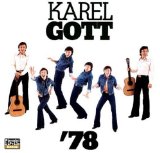 KAREL GOTT' 78 - KOMPLET 20(1978,REM.BONUS 13 TRACKS)
