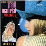 LE GRAND ORCHESTRE DE PAUL MAURIAT VOL3,VOL.6(1966,1967)