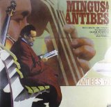 MINGUS AT ANTIBES