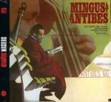 MINGUS AT ANTIBES/ DIGI