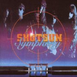 SHOTGUN SYMPHONY
