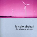 LE CAFE ABSTRAIT VOLUME 5 - THE EPILOGUE OF A JOURNEY