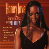 SMOOTH JAZZ PLAYS R. KELLY