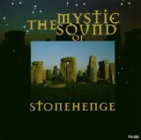 MYSTIC SOUND OF STONEHENGE