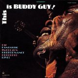 THIS IS BUDDY GUY