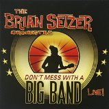 DON'T MESS WITH A BIG BAND(2010,2CD)