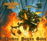 AWAKEN PAGAN GODS