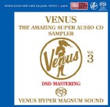 VENUS AMAZING SUPER AUDIO CD SAMPLER VOL.3(SACD,DIGIPACK)