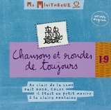 CHANSONS ET RONDES DE TOUJOURS