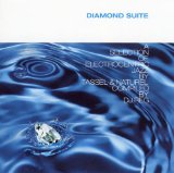 DIAMOND SUITE(SELECTION OF ELECTROCENTRIC JAZZ)