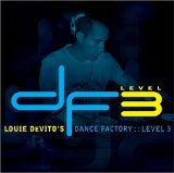 LOUIE DEVITO'S DANCE FACTORY : LEVEL 3