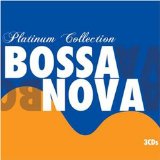 BOSSA NOVA PLATINUM COLLECTION