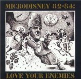 LOVE YOUR ENEMIES 1982-1984(11 TRACKS,SINGLES,UNREALEASED,B-SIDES)