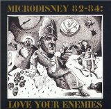 LOVE YOUR ENEMIES 1982-1984