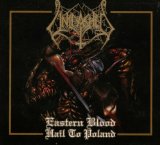 EASTERN BLOOD HAIL TO POLAND