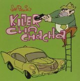 KILLER CHA CHACHA(DIGIPAK)