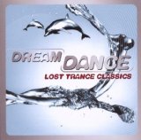 DREAM DANCE LOST TRANCE CLASSICS