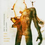 FEEL MELT RELEASE ESCAPE