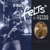 FELTS IN RETRO LOOKING BACK