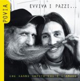 EVVIVA I PAZZI