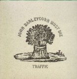 JOHN BARLEYCORN MUST DIE