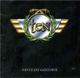 NEVER SAY GOODBYE