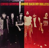 GIMME BACK MY BULLETS 180 GRAM