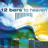 12 BARS TO HEAVEN