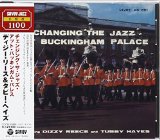 CHANGING THE JAZZ -BUCKINGHAM PALACE