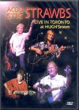 ACOUSTIC STRAWBS-LIVE AT TORONTO