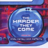 HARDER THEY COME
