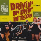 DRIVIN' N'DYIN' IN TEXAS