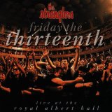 FRIDAY THE THIRTEENTH (LIVE AT THE ROYAL ALBERT HALL)