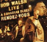 A CANADIAN BLUES RENDEZ-VOUS LIVE