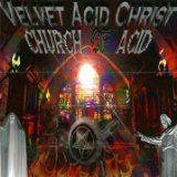 CHURCH OF ACID
