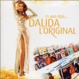 L'ORIGINAL 15 ANS DEJA.(BEST,20 TRACKS)