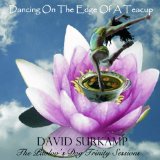 DANCING ON THE EDGE OF A TEACUP