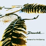 DREAMS FOR THE DARING