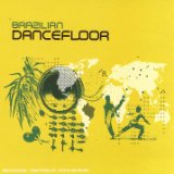 BRAZILIAN DANCEFLOOR