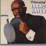 PRESENTING ISSAC HAYES