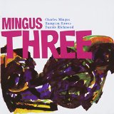 MINGUS THREE