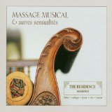 MASSAGE MUSICAL & AUTRES SENSUALITES