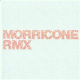 MORRICONE REMIX